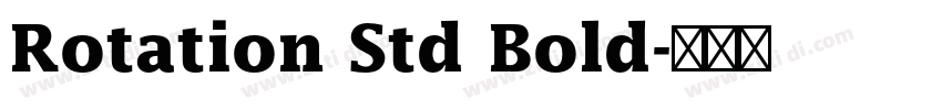 Rotation Std Bold字体转换